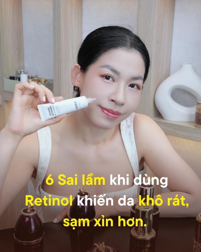 6 Sai lầm khi dùng retinol